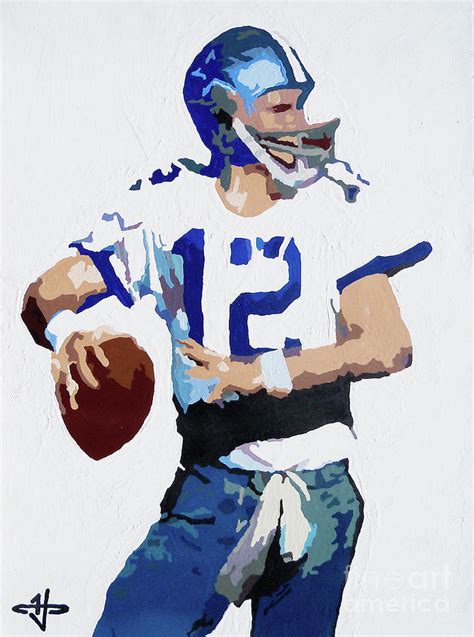 Captain Comeback Roger Staubach Painting By Kelly Hartman Fine Art