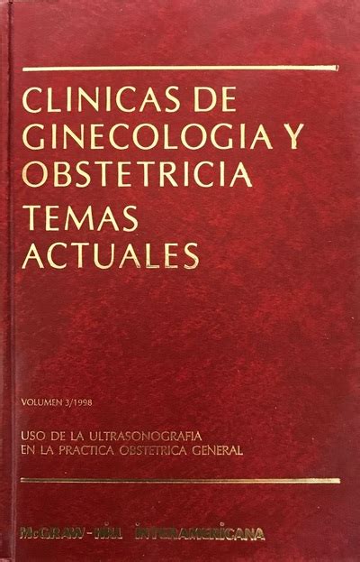 Ecolectura Cl Nicas De Ginecolog A Y Obstetricia Temas Actuales