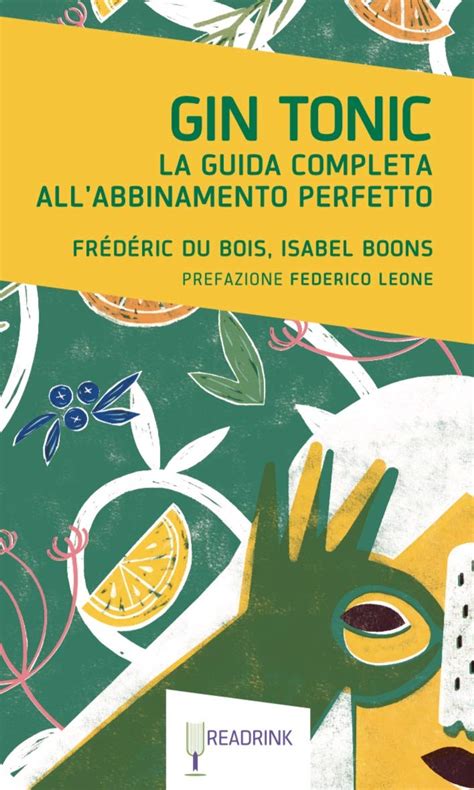 Gin Tonic La Guida Completa All Abbinamento Perfetto Unknown Amazon