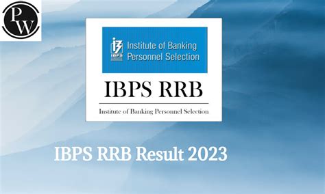 Ibps Rrb Po Final Result 2023 Officer Scale 1 Result And Merit List