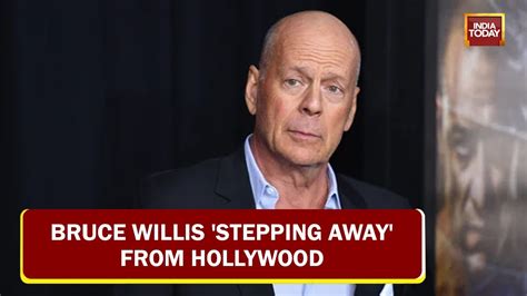 Bruce Willis Stepping Away From Hollywood To Retire From Acting Due To Aphasia Fans