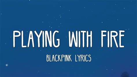 BLACKPINK Playing With Fire Lyrics Sub Eng YouTube