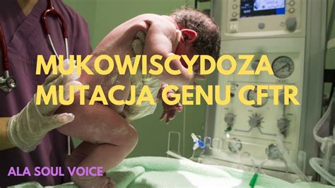 MUKOWISCYDOZA Choroba GENETYCZNA Mutacja Genu CFTR Co To Jest YouTube