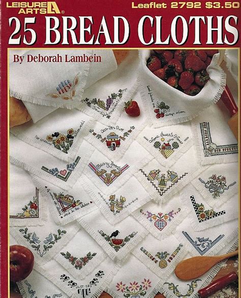 25 Bread Cloths Cross Stitch Pattern Leaflet 2792 Leisure Arts