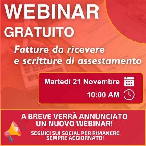 Webinar Fatture Da Ricevere E Scritture Di Assestamento Licon Software