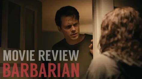 Barbarian 2022 Spoiler Free Review