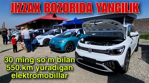 JIZZAX MASHINA BOZORI ELEKTRO MOBIL NARXLARI 2023 JIZZAX KAMOLIDDIN UZ