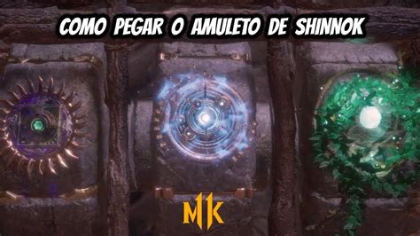 Como Pegar O Amuleto De Shinnok Mk Youtube