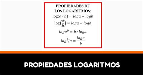 Propiedades De Logaritmos Ejemplos Y Ejercicios Resueltos