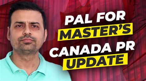 Canada Big Updates Pal For Master S Canada Study Visa Updates