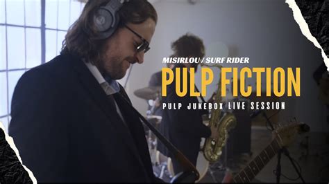 Misirlou Surfrider From Pulp Fiction Pulp Jukebox Cover YouTube