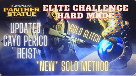 New Updated Solo Method Cayo Perico Heist Hard Mode Elite