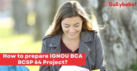 How To Prepare Ignou Bca Bcsp Project