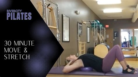 Move And Stretch Class Rivercity Pilates