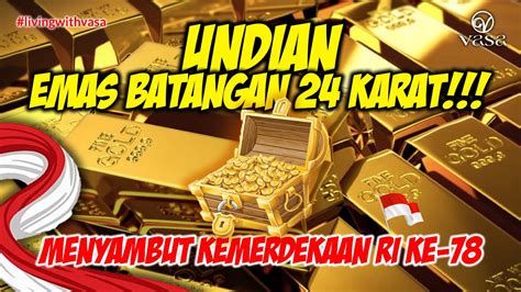 UNDIAN EMAS BATANGAN 24 KARAT