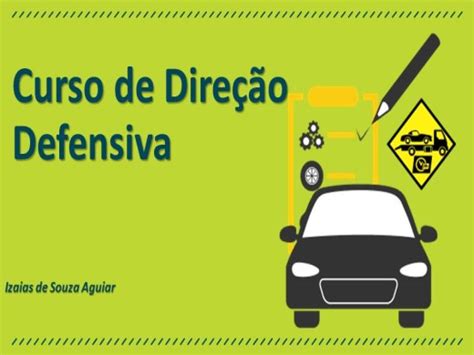 Curso a Distância de DIREÇÃO DEFENSIVA PREVENTIVA Atualizado