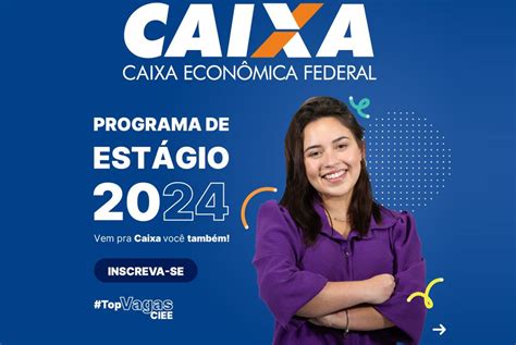 Caixa Econômica Abre Programa De Estágio Para Todo O Brasil