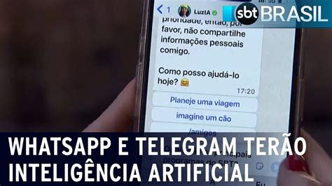 Whatsapp e Telegram terão inteligência artificial SBT Brasil 20 07