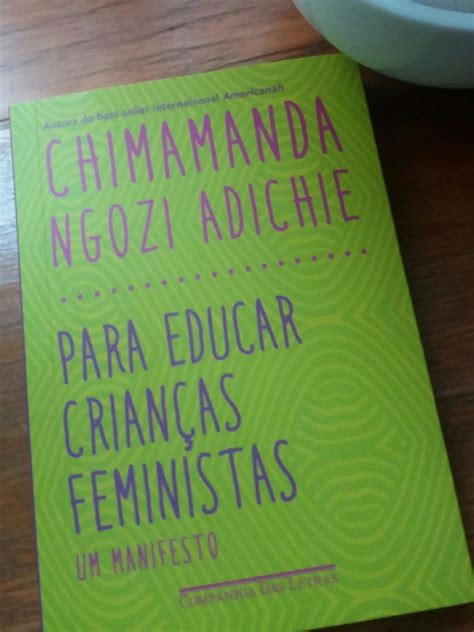 Para Educar Crianças Feministas Um Manifesto Livro Companhia Das