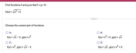 Solved Find Functions F And G So That F∘gh Hx5x74