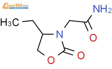 172514 87 3 3 Oxazolidineacetamide 4 ethyl 2 oxo 化学式结构式分子式molsmiles