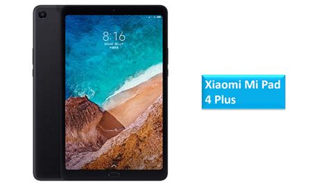 Xiaomi Mi Pad 4 Plus Announced With 10 1 Inch Display And Fingerprint