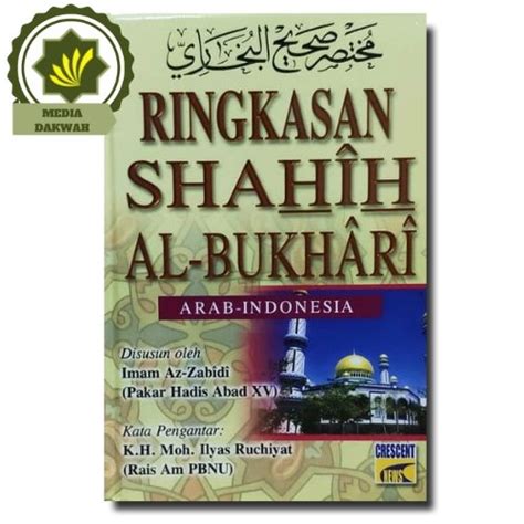 Jual Buku Ringkasan Sahih Shahih Al Bukhari Bukhori Arab Indonesia