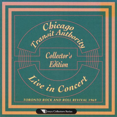 Chicago Transit Authority Live In Concert Collector S Edition