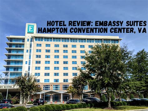 Hotel Review: Embassy Suites Hampton Convention Center, VA - No Home ...