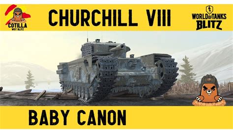 Churchill World of Tanks Blitz español Como usar Churchill WoT Blitz