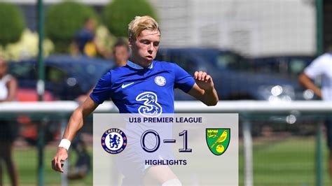 Chelsea U18 0 1 Norwich City U18 U18 Premier League Highlights