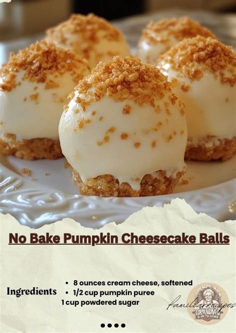 TaastyFoody No Bake Pumpkin Cheesecake Balls Facebook In 2024