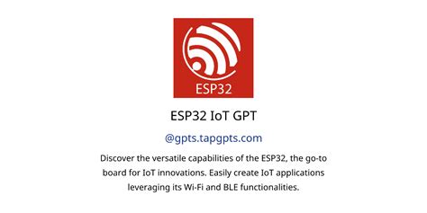 Esp Iot Gpt Gpts Features And Functions Examples And Prompts Gpt Store