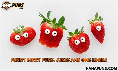 Funny Berry Puns Jokes And One Liners