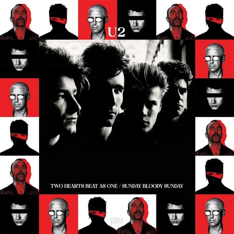 U2songs U2 Two Hearts Beat As One Sunday Bloody Sunday 40th