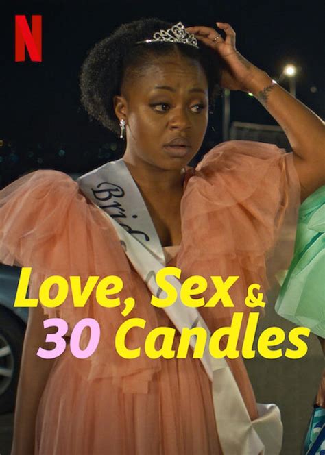 Love Sex And 30 Candles 2023