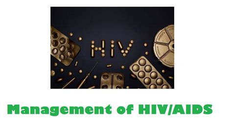 Management Of Hivaids What Everybody Ought To Know About 2025