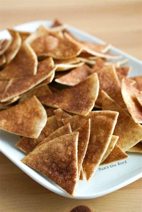 Cinnamon Chips {from Flour Tortillas } Nums The Word