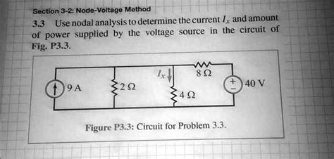 SOLVED Texts Section 3 2 Node Voltage Method 3 3 Use Nodal Analysis