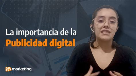 👀 ¿por Qué Es Tan Importante La Publicidad Digital En Las Empresas