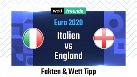 Italien England EM Finale 2021 Prognose Wett Tipp YouTube