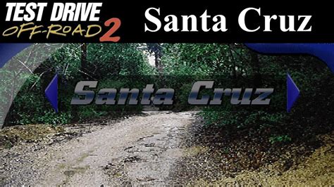 Test Drive Off Road 2 Tracks Santa Cruz YouTube