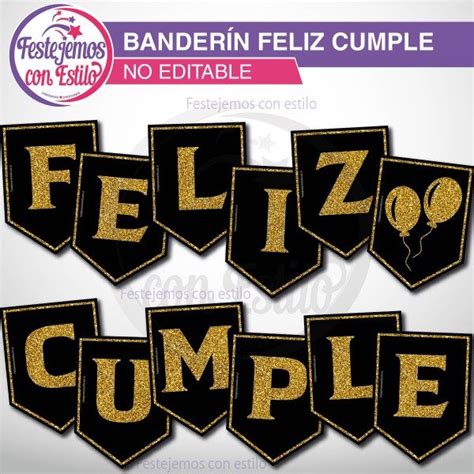 Bander N Imprimible Feliz Cumple Negro Y Dorado Festejemos Con Estilo