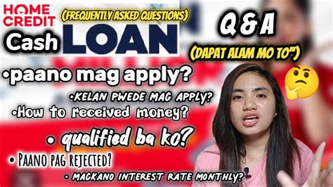 Paano Mag Apply Ng Cash Loan Sa Home Credit Answering Faqs Q A