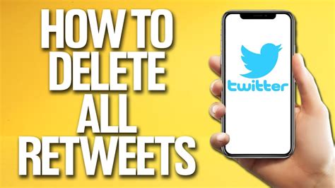 How To Delete All Retweets On Twitter Tutorial YouTube