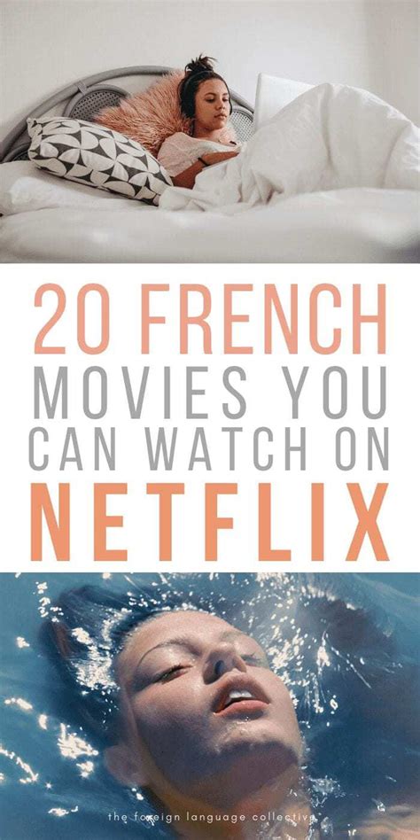 The 15 Best French Movies You Can Find On Netflix In 2020