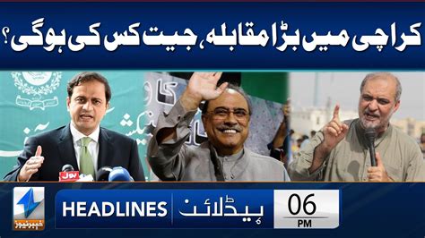 ECP Releases Schedule For Karachi Mayor Headlines 6 PM 11 June 2023