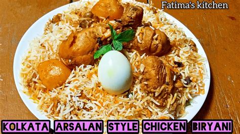 Kolkata Arsalan Style Chicken Biryani Recipe Authentic Kolkata Chicken