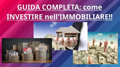 Come Investire Nellimmobiliare Guida Completa Youtube