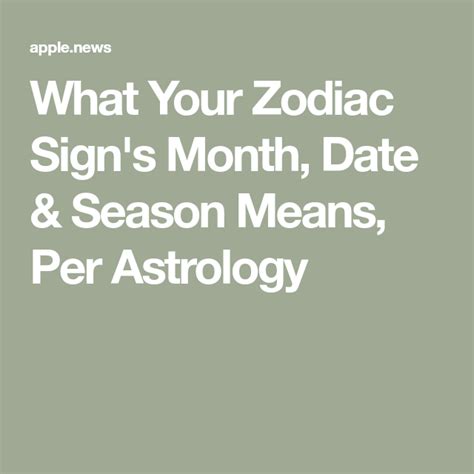 Each Zodiac Signs Astrology Season Dates And Effects — Yourtango Zodiac Signs Months